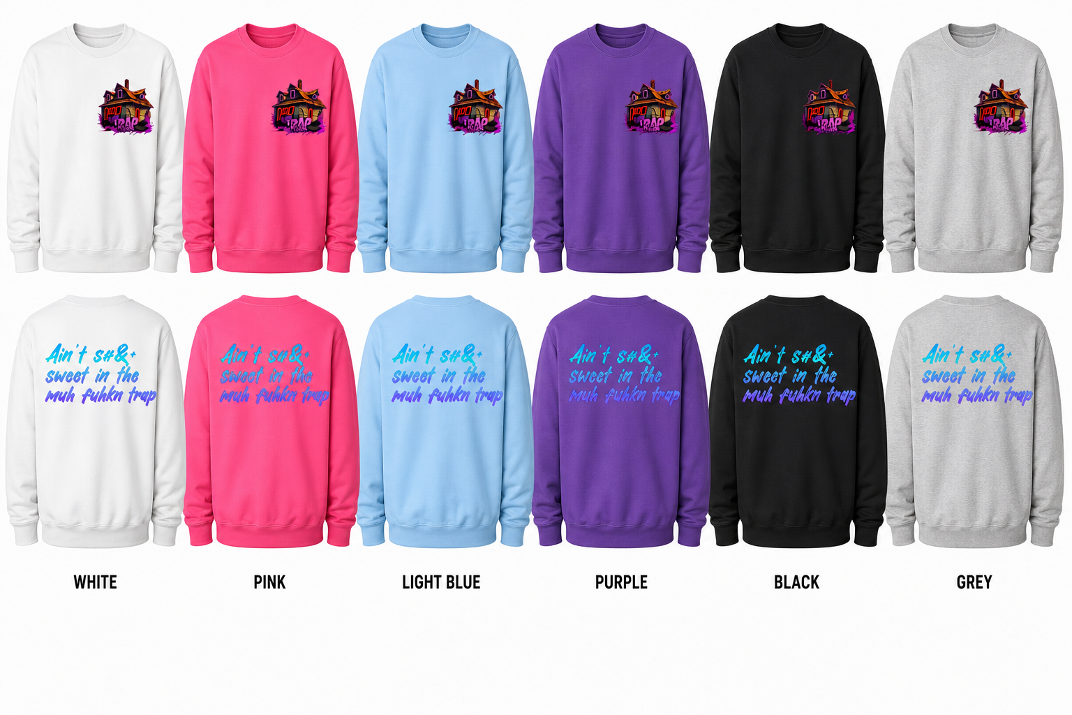 Trap House - Sweatshirt